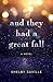 And They Had a Great Fall: A Novel