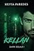Kellan: Dark Souls (Spanish Edition)