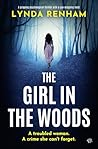 The Girl in the Woods by Lynda Renham