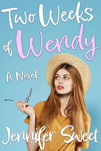 Two Weeks of Wendy (Kindle Edition)