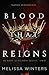 Blood That Reigns