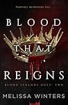 Blood That Reigns