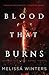 Blood That Burns