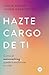Hazte cargo de ti