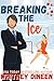 Breaking the Ice (Love on T...