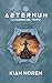 Aeternum V: La Guerra del Tiempo (Aeternum: Saga de Thriller y Ciencia Ficción nº 5) (Spanish Edition)