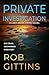 Private Investigations: A c...
