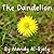 The Dandelion