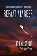 If I Must Die: Poetry and Prose