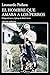 El hombre que amaba a los perros (Edición 15 aniversario)