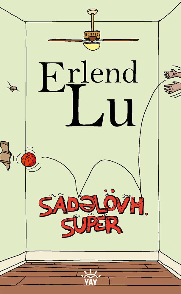 Sadəlövh. Super