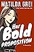 Her Bold Proposition: A Sho...