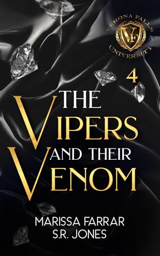 The Vipers and Their Venom (Verona Falls University, #4)