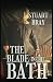 The Blade in the Bath by Stuart  Bray