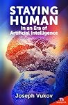 Staying Human in ...