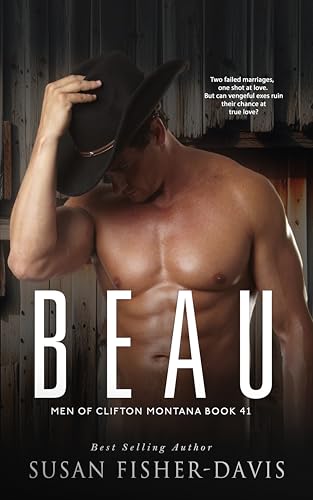 Beau Men of Clifton, Montana Book 41 (Kindle Edition)