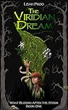 The Viridian Dream