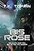 Bis Rose by T.K. Toppin