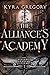 The Alliance's Academy (The...