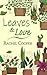 Leaves & Love (The Blue Mou...