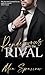 Rendezvous with the Rival: An Enemies to Lovers Romance (Experience Book 2)