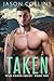 Taken (Wild Woods #2)