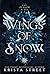 Wings of Snow (Fae of Snow & Ice)