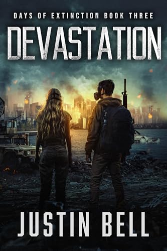 Devastation - Days of Extinction Book 3: (A Thrilling Post-Apocalyptic Series)
