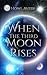 When the Third Moon Rises