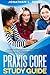 Praxis Core Study Guide by Jonathan L. Reese