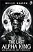 The Last Alpha King: an Ome...