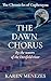 The Dawn Chorus by Karen Menezes