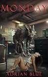 Monday: A Dark Mo...