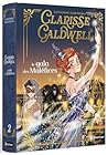 Clarisse Caldwell - Tome 2 Le gala des maléfices by Catherine Kalengula