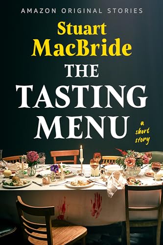 The Tasting Menu: A Short Story (Kindle Edition)