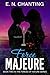 Force Majeure by E.N. Chanting