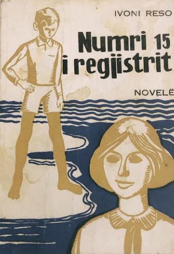Numri 15 i regjistrit : novelë