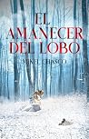 El amanecer del lobo