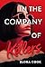 In the Company of Killers