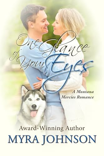 One Glance of Your Eyes: A Montana Mercies Romance (Kindle Edition)