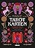 Die Magie der Tarotkarten