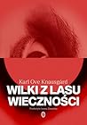 Wilki z lasu wiec...
