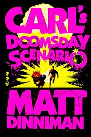 Carl's Doomsday Scenario (Dungeon Crawler Carl, #2)