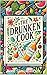 The Drunken Cook: A Year of...