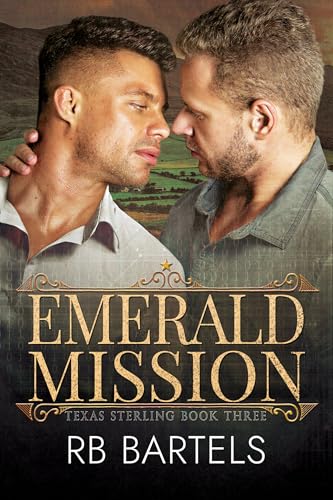 Emerald Mission (Texas Sterling Book 3)