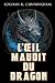 L'Œil Maudit du Dragon: Sag...