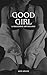 Good Girl: A Maledom Anthology
