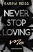 Never Stop Loving Me (German Edition)