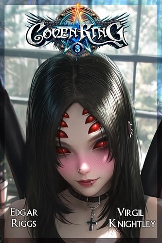 Coven King 3 (Kindle Edition)