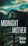 Midnight Mother